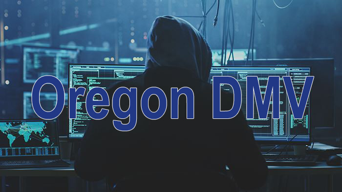 俄勒冈州DMV被黑，信息可能被用来开信用卡和贷款！